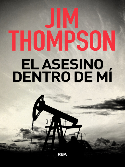 Title details for El asesino dentro de mí by Jim Thompson - Available